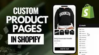 FULL Shopify Product Page Customization | Shopify Tutorial For Beginners