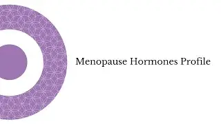 Menopause Hormones Profile