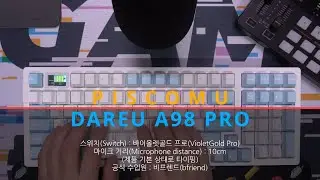 다얼유(Dareu) A98 Pro 기계식 키보드 타이핑(바이올렛골드 프로축)