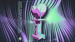 SUBB - Waiting On Your Love (feat. Lizzie Nightingale) [Official Audio]