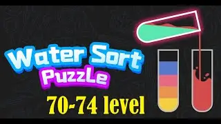 Water Sort Puzzle level 70-74 Color Sorting Game #Walkthrough  #Watersortpuzzle #androidgame