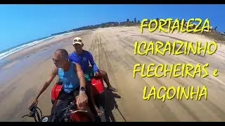Fortaleza, Icaraizinho, Flecheiras e Lagoinha
