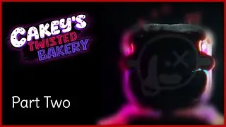 TGP Plays Cakey's Twisted Bakery (Part 2)