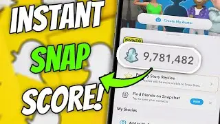 How to Increase Snapchat Score ✅ Snapchat Score Increase EASY!