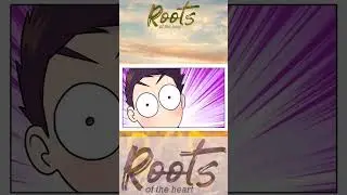 Roots of the Heart chapter 11 Signal part 3 