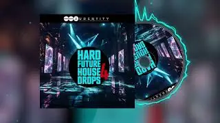 Hard Future House Drops 4