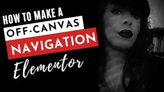 How to create an off-canvas menu -  Elementor Tutorial- 2019