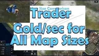 AoE4 - Trader Gold/sec for each map size (and efficiency tips)