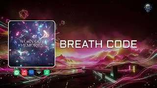 Mix Vibers - Breath Code (Official Audio)