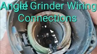 Angle Grainder Coil Wire Connections & Repair