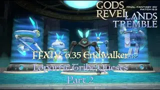 FFXIV: Endwalker 6.35 Loporrit Tribe Quests Part 2