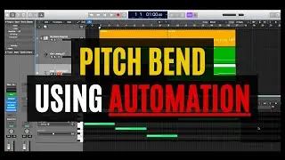Pitch Bend Using Automation In Logic Pro