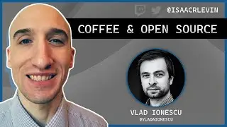 Coffee and Open Source Conversation - Vlad Ionescu