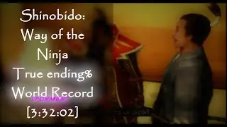Shinobido: Way of the Ninja Speedrun | True Ending%(very hard mode) 3:32:02 (2:43:55 in-game time)