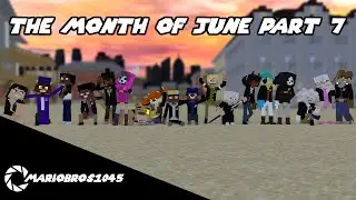 The Month of June Part 7: The End of June (Widescreen Version) - Mariobros1045 #Shorts #39