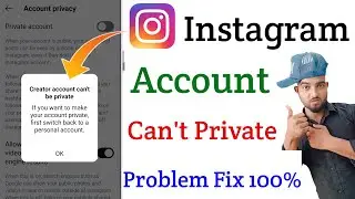 Creator account can't be private in instagram | Instagram private settings