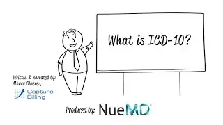 ICD 10 Basics 1: What is ICD-10?