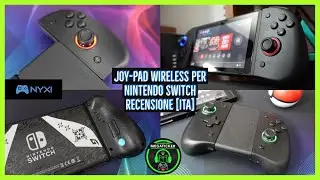 NYXI GAMING : I Migliori Joy-Cons di Terze Parti per NINTENDO SWITCH a 36 Euro - Recensione [ITA]