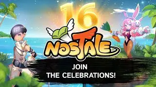🥳 Join the NosTale 16th Birthday Bash! 🥳