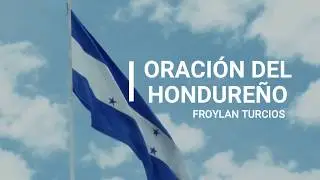 Oración del Hondureño /Voces de los Estudiantes del Laboratorio Creativo Infantil, (ENAD).
