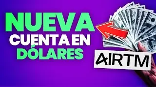 AirTM: Cuenta en Dolares ¿Que Es? ¿Cómo Funciona? ¿Es Segura?