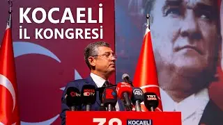 Kocaeli İl Kongresi Konuşması