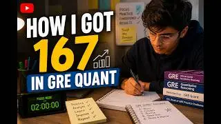 How I Got 167 in GRE Quant | Full GRE Preparation Guide | 