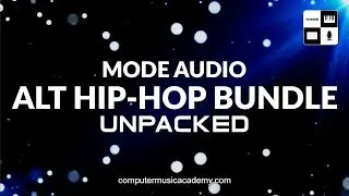 Alt Hip Hop Bundle by Mode Audio | Review | Computer Music Academy