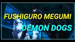 Fushiguro Megumi | Demon Dogs | Jujutsu kaisen | anime