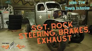 Sgt. Rock Steering, Brakes, & Exhaust & Heavy Metal Tow Truck Interior - Stacey David's Gearz S7 E11