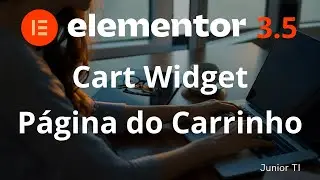 Como personalizar a página do carrinho WooCommerce com Elementor | WordPress