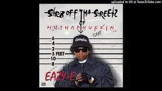 Eazy-E - Creep N Crawl Acapella