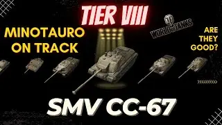SMV CC-67 - Tier VIII of the Minotauro Line - Starting to Get STRONG!!
