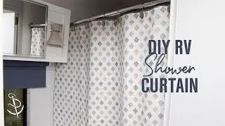 How to Make a Shower Curtain for an RV - Custom Fit