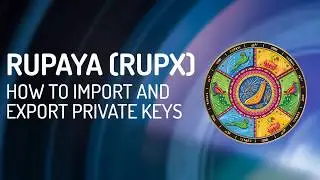 How to import and export private keys from Rupaya Core Wallet