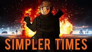 BF3 | Simpler Times