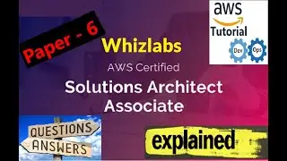 #AWSCertification |AWS Solutions Architect Associate Certification - 6
