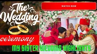 My Sister wedding Day🎉 || wedding Highlight ||