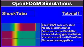 OpenFOAM Simulation 1 - ShockTube Part 3