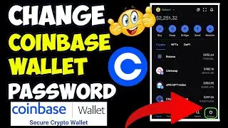 How To Change Password of Coinbase Wallet | Change Password