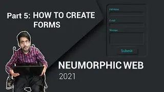 How To Create Forms Neumorphic Design Website In [HTML CSS 2021]  Part 5 | Code Fusion