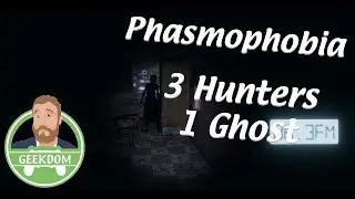 Playing w/ Fritz: Phasmophobia - 3 Hunters 1 Ghost