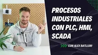 Control industrial y automatización | EXPLICADO FÁCIL |Procesos industriales con PLC, HMI, SCADA
