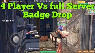 4 Player Vs Full Server Badge Drop || Last Day Rules Survival