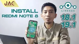 CUSTOM ROM LineageOS Buat Kamu & Cara Install/Pasang di Redmi Note 8 Ginkgo [JAC Art Code]
