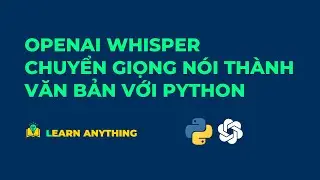 Chuyển giọng nói thành văn bản chỉ với 3 bước bằng Whisper & python