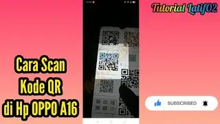 Cara Scan Kode QR di hp OPPO A16 || Tutorial Android