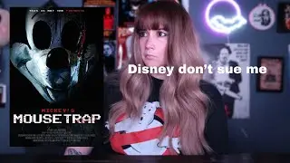 THE MOUSE TRAP (does Disney know about this movie?) SPOILERS!