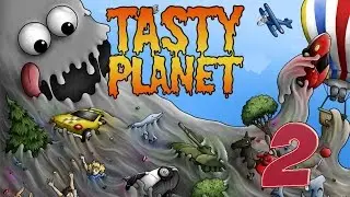 Tasty Planet 2: Back for Seconds: Съедобная планета #2 - СОЖРАТЬ ЛЮДЕЙ? ЛЕГКО!)СОЖРИ МИР ДИНОЗАВРОВ!