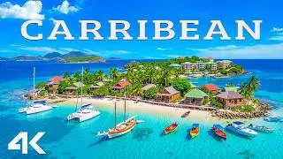 Caribbean 4K 🌴 | Turquoise Waters, White Sand Beaches & Tropical Paradise